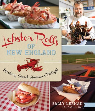 Lobster Rolls of New England - Sally Lerman