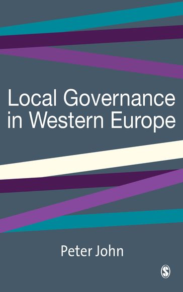 Local Governance in Western Europe - Peter John