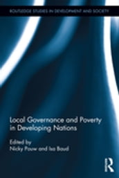 Local Governance and Poverty in Developing Nations