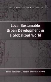 Local Sustainable Urban Development in a Globalized World