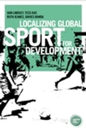 Localizing global sport for development