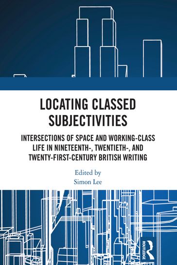 Locating Classed Subjectivities