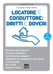 Locatore e conduttore: diritti e doveri