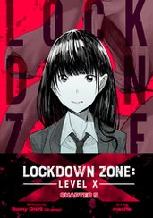 Lockdown Zone: Level X