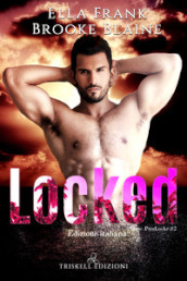 Locked. Ediz. italiana