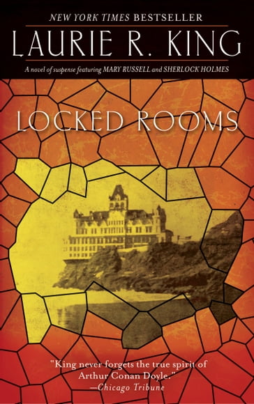 Locked Rooms - Laurie R. King