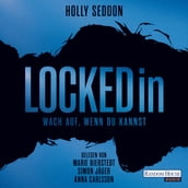 Locked in - Wach auf, wenn du kannst -