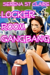 Locker Room Gangbang