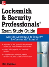 Locksmith and Security Professionals  Exam Study Guide