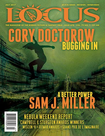 Locus Magazine, Issue #678, July 2017 - Locus Magazine