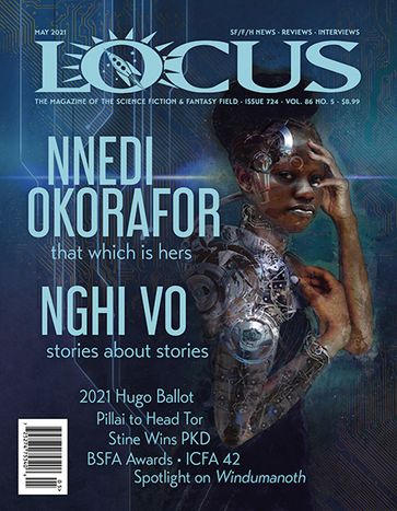 Locus Magazine, Issue #724, May 2021 - Locus Magazine