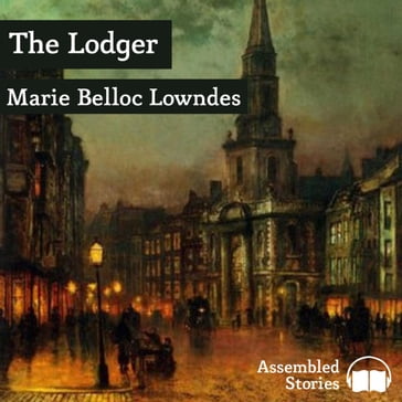 Lodger, The - Marie Belloc Lowndes