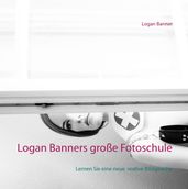 Logan Banners große Fotoschule