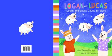 Logan and Lucas Count to Sleep - Jacqueline Lee - Lucy Featherstone