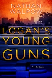 Logan s Young Guns