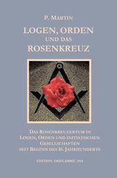 Logen, Orden und das Rosenkreuz