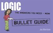 Logic: Bullet Guides