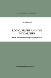Logic, Truth and the Modalities