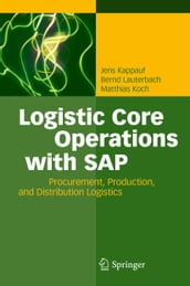 Logistic Core Operations with SAP