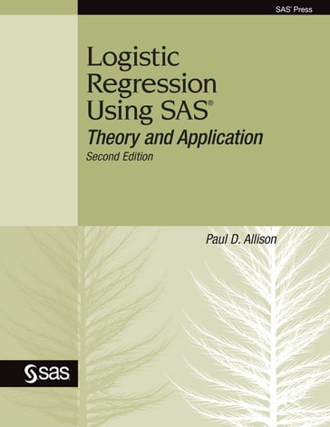 Logistic Regression Using SAS - Paul D. Allison