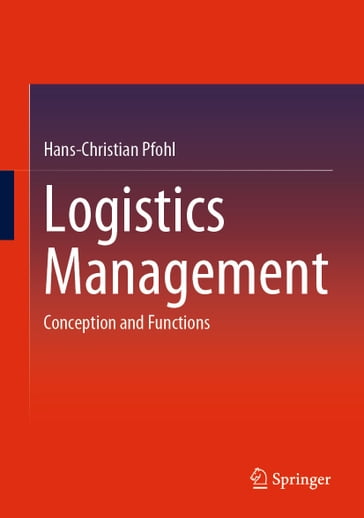Logistics Management - Hans-Christian Pfohl