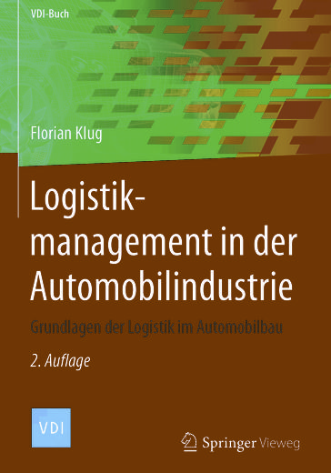 Logistikmanagement in der Automobilindustrie - Florian Klug