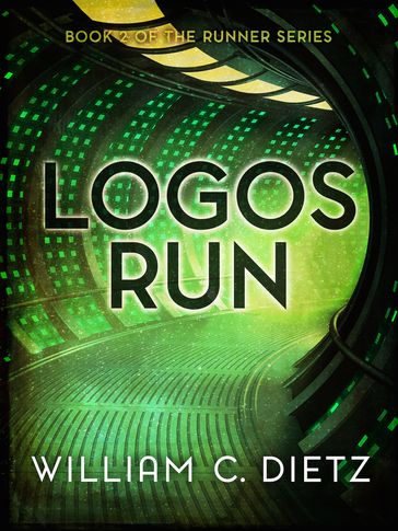 Logos Run - William C. Dietz