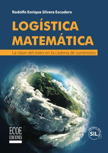 Logística matemática - Silvera Escudero - Rodolfo Enrique - 2019