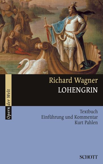 Lohengrin - Richard Wagner - Rosmarie Konig