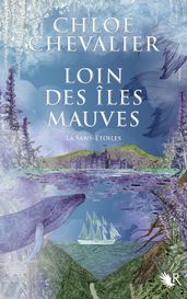 Loin des îles mauves - Livre I La Sans-Étoiles