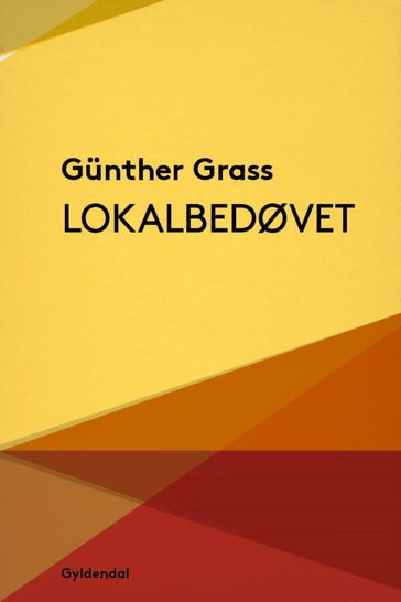 Lokalbedøvet - Gunter Grass