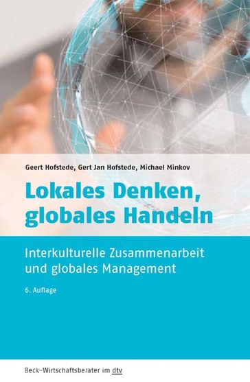 Lokales Denken, globales Handeln - Geert Hofstede - Gert Jan Hofstede - Michael Minkov