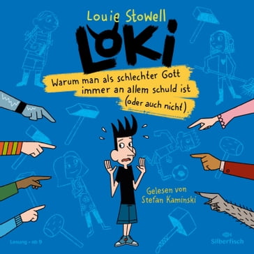 Loki 2: Warum man als schlechter Gott immer an allem schuld ist (oder auch nicht) - LOKI - STEFAN KAMINSKI - Louie Stowell