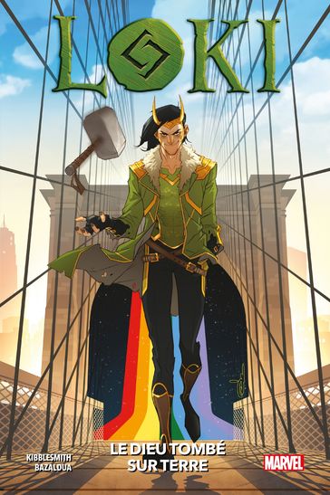 Loki: Le dieu tombé sur terre - Daniel Kibblesmith - Oscar Bazaldua