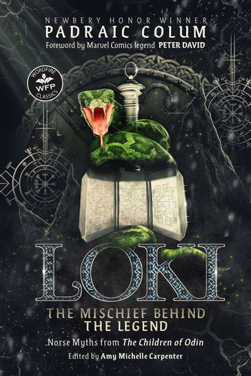 Loki: The Mischief Behind the Legend - Padraic Colum