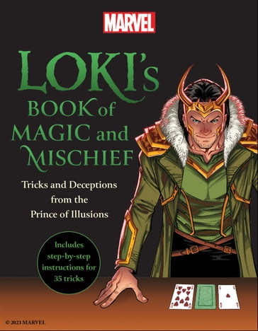 Loki's Book of Magic and Mischief - Marvel Comics - Robb Pearlman
