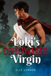 Loki s Deflowered Virgin