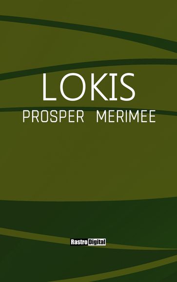 Lokis - Prosper Mérimée