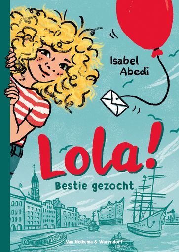 Lola! - Bestie gezocht - Isabel Abedi