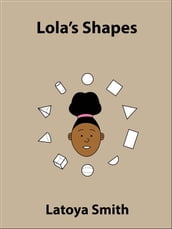 Lola s Shapes