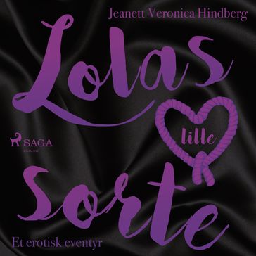 Lolas lille sorte - Jeanett Veronica Hindberg