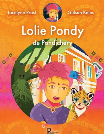 Lolie Pondy de Pondichéry - Jocelyne Prost