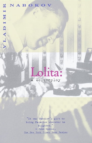 Lolita: A Screenplay - Vladimir Nabokov