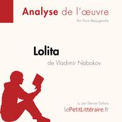 Lolita de Vladimir Nabokov (Analyse de l oeuvre)