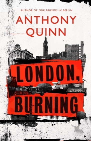 London, Burning - Anthony Quinn