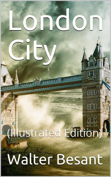 London City - Walter Besant
