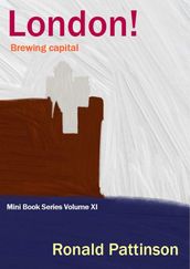 London! : Mini Book Series Volume XI