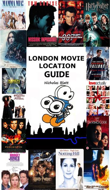 London Movie Location Guide - Nicholas Blatt