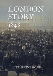London Story 1848
