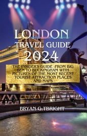 London Travel Guide 2024